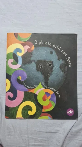 O planeta está com febre