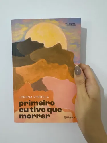 Primeiro eu tive que morrer - LIVRO