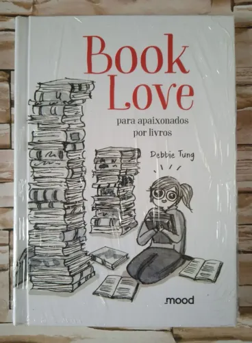 Book Love para apaixonados por livros, de Debbie Tung. Editora Mood, Capa dura.