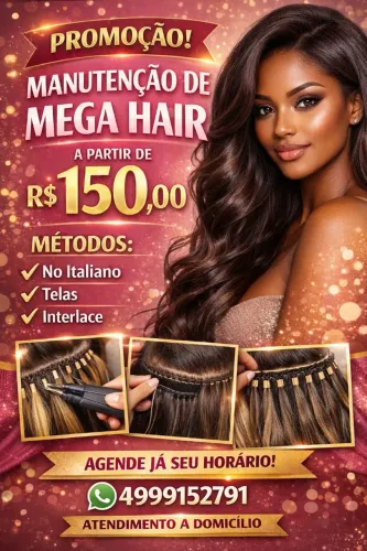 Promoção manutenção de mega Hair 