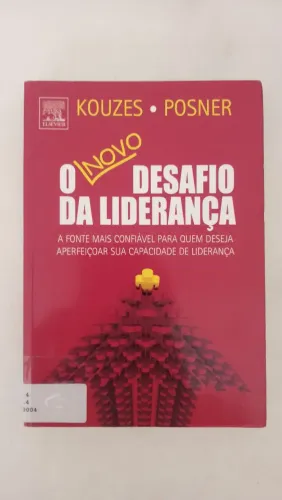 O novo desafio da liderança - Kouzes e posner