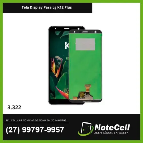 Tela Display Para Lg K12 Plus  3.322 - Instalação Expressa Em 30 Minutos!