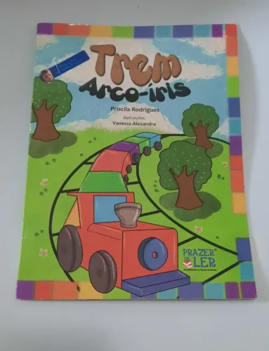 Livro Trem Arco-Íris - Priscila Rodrigues