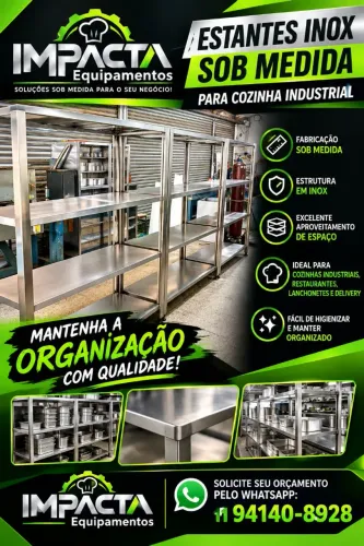 Estantes inox para lanchonete, cozinha industrial sob medida- reforçado soldado