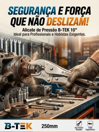 Alicate de pressão 25mm BTek alta resistência e ergonomia