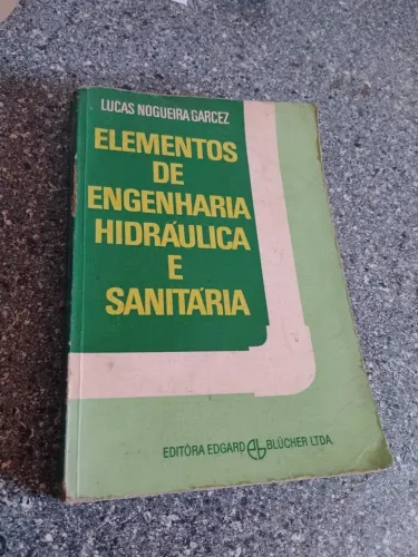 Elementos de Engenharia Hidráulica e Sanitária 