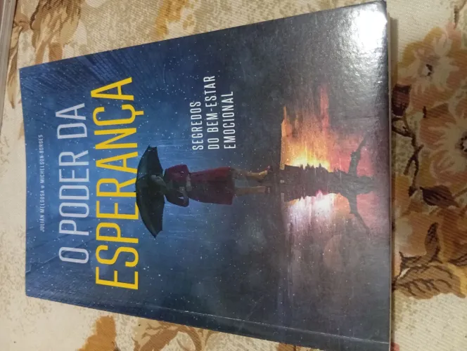 Livro O Poder da Esperança - Saúde Emocional e Bem-Estar
