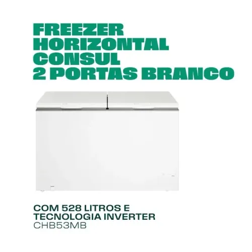 Freezer horizontal Consul 528 litros - 110v - 2 portas