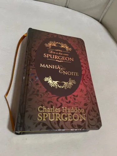 Livro Devocional Dia a Dia com Spurgeon - Manhã e Noite