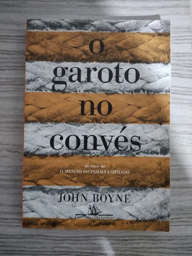 Livro o garoto no convés. Drama. Novo. Com brinde