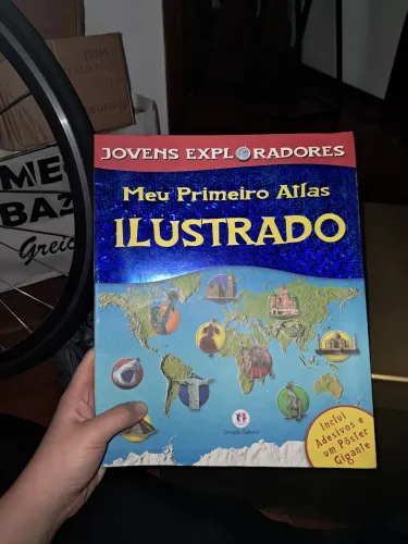 Livro Jovens Exploradores - Meu Primeiro Atlas Ilustrado (Com Pôster)