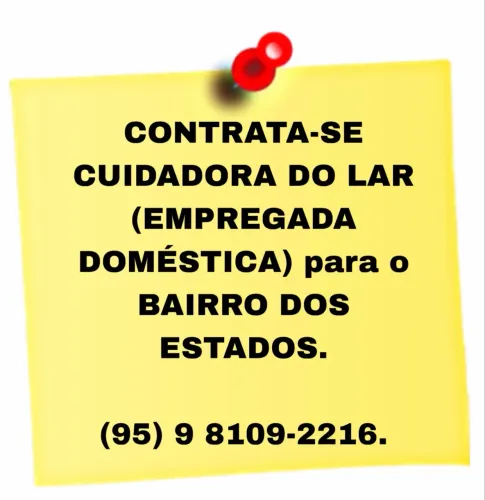 CONTRATAR CUIDADORA DO LAR (EMPREGADA DOMÉSTICA) 