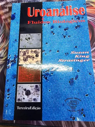 Uroanálise: Fluidos Biológicos - 3ª Edição