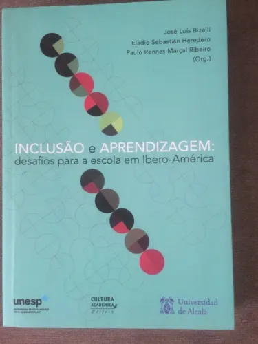 Inclusão e Aprendizagem - desafios para a escola Ibero-América.