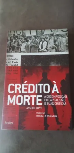 Livro - Crédito à Morte - Anselm Jappe (autor)