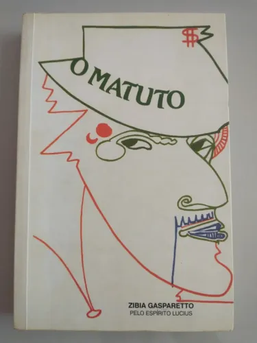 Livro: O matuto - Zibia Gasparetto