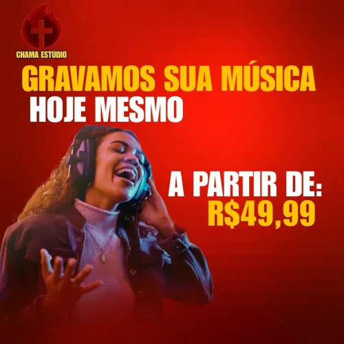 Gravo sua música hoje mesmo