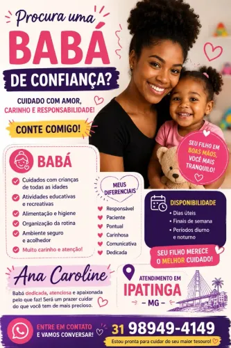 Babá em Ipatinga - Cuidadosa, responsável e disponível