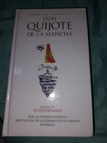 Don quijote de lá mancha ed IV centenário 