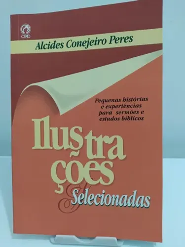 Ilustrações Selecionadas - Alcides Conejeiro Peres - CPAD