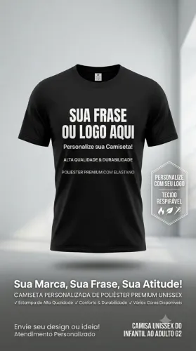 Camisas Personalizadas sua Frase / Logo - do 2 infantil ao G2 adulto