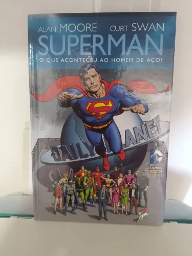 HQ Superman - O que aconteceu ao Homem de Aço