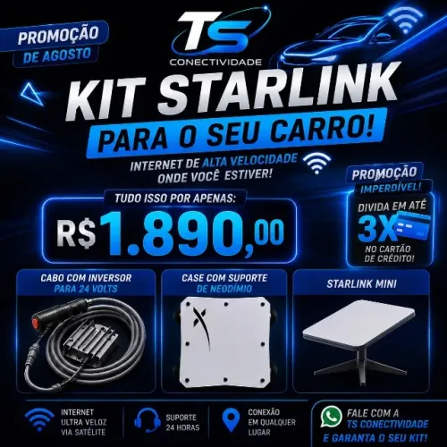 KIT STARLINK PARA O SEU CARRO