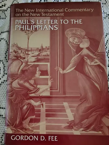 Paul's Letter to the Philippians. NICNT. Gordon D. Fee