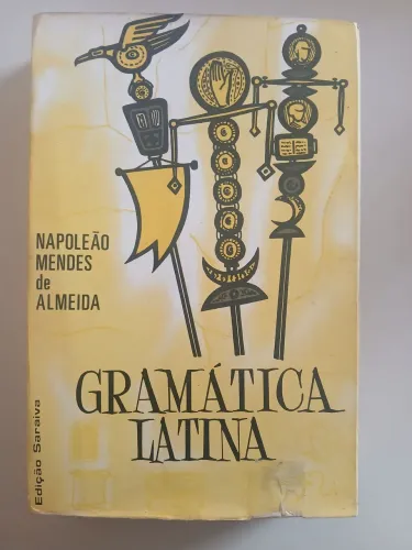 Gramática Latina, Napoleão Mendes de Almeida.