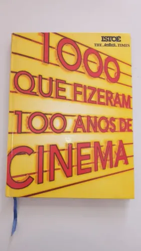 Livro 100 Que Fizeram 100 Anos de Cinema