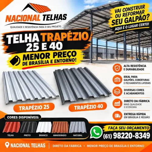 TELHA TRAPÉZIO 25 E 40 MENOR PREÇO DE BRASÍLIA E ENTORNO!