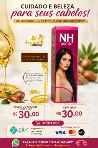 Óleo de Argan + New Hair - Kit para os cabelos.