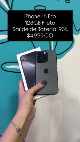 iPhone 16 Pro Semi Novo / 128GB / Preto / Saúde de Bateria: 93% / Original / $4.999,00
