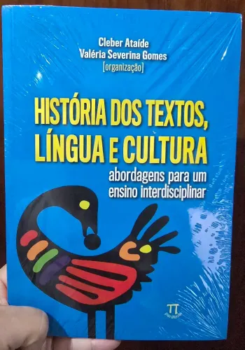 História dos textos, língua e cultura: abordagens para um ensino interdisciplinar