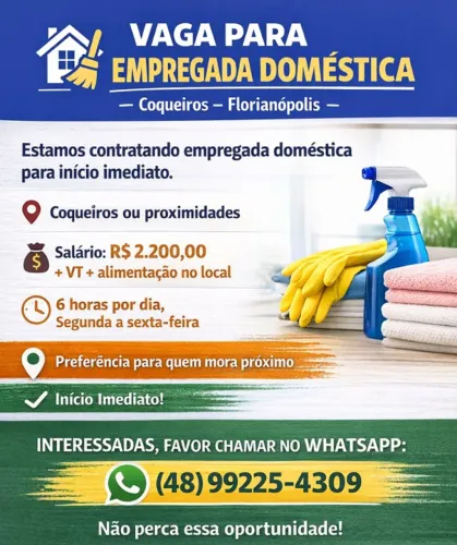 VAGA EMPREGADA DOMÉSTICA - COQUEIROS
