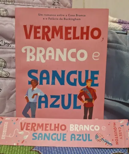 Vermelho, branco e sangue azul