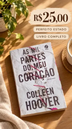 As Mil Partes do Meu Coração ? Colleen Hoover