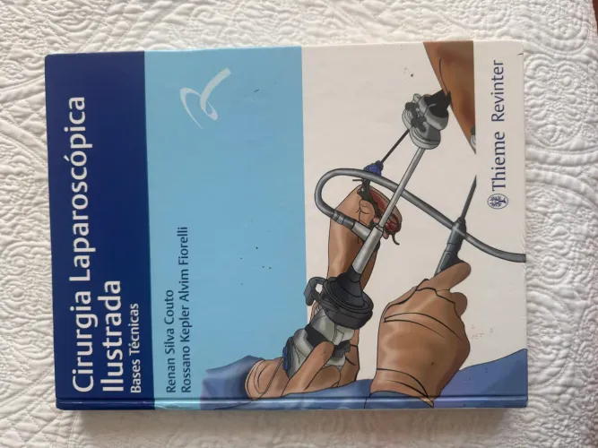 CIRURGIA LAPAROSCÓPICA ILUSTRADA - bases técnicas