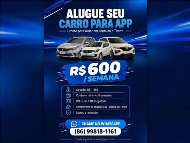 Aluguel de Carro para Uber/App - R$ 600/semana (Teresina e Timon)