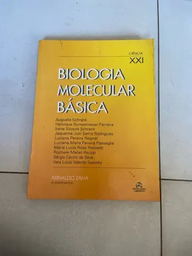 Biologia Molecular Básica por Arnaldo Zaha