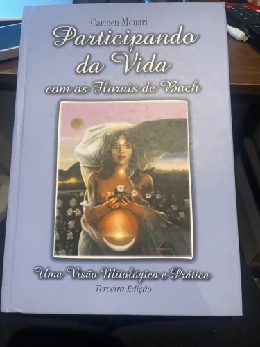 Livro Participando da Vida com Florais de Bach