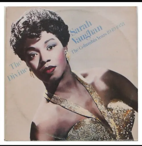 Vinil. Sarah Vaughan - The Divine Sarah Vaughan (The Columbia Years 1949 - 1953) - Duplo.