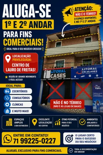 ALUGA SE PARA FINS COMERCIAIS CENTRO LAURO DE FREITAS
