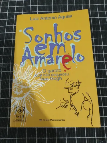 Sonhos em Amarelo , o garoto que não esqueceu Van Gogh