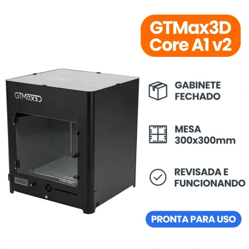 Impressora GTMax3D Core A1v2 - Gabinete Fechado - Revisada - Pronta Para Uso