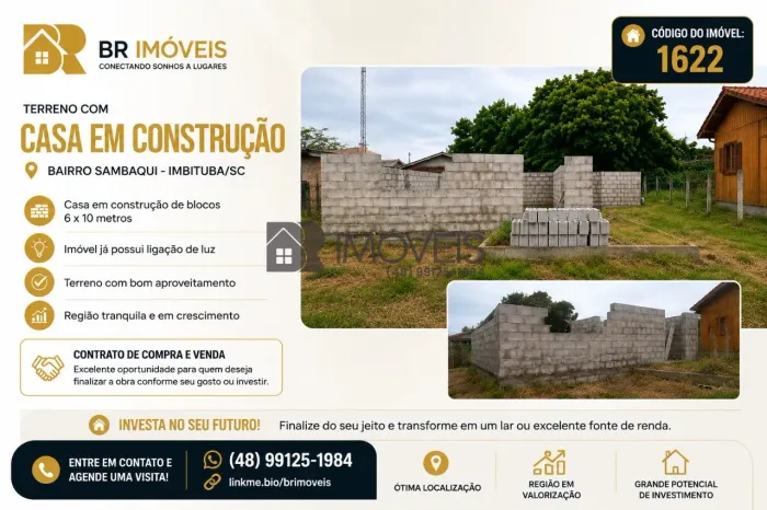 Venda - Terreno com Casa em Construção | Sambaqui