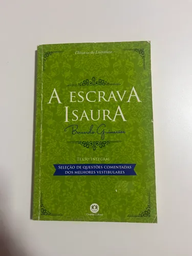 A Escrava Isaura", escrito por Bernardo Guimarães 