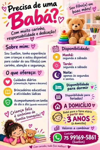 Precisando de uma babá? Entre em contato comigo ?