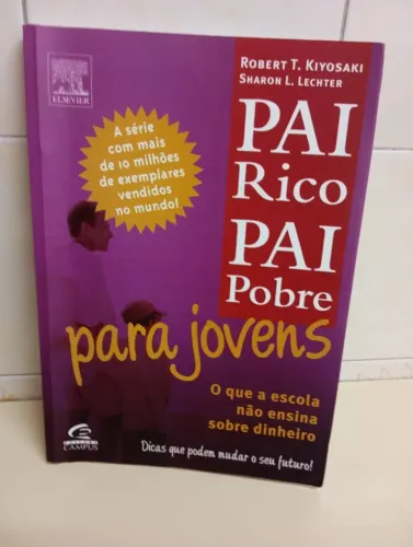 LIVRO PAI RICO, PAI POBRE PARA JOVENS - ROBERT T. KIYOSAKI