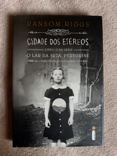 LIVRO - Cidade dos Etéreos (O Lar da Srta. Peregrine #2), de Ransom Riggs